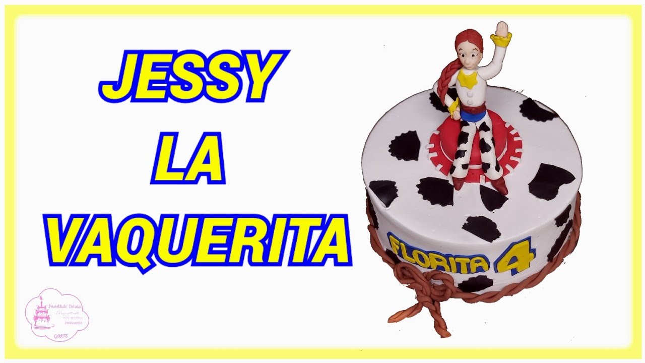Pastel de Jessy la Vaquerita. (Toy story)