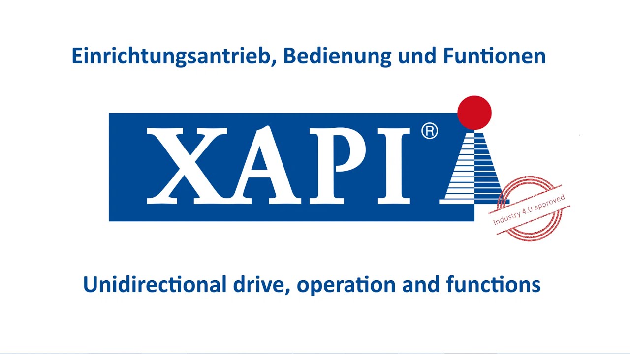 Einrichtungsantrieb, Funktionen im XPlant Standard - XAPI XPlant Standard