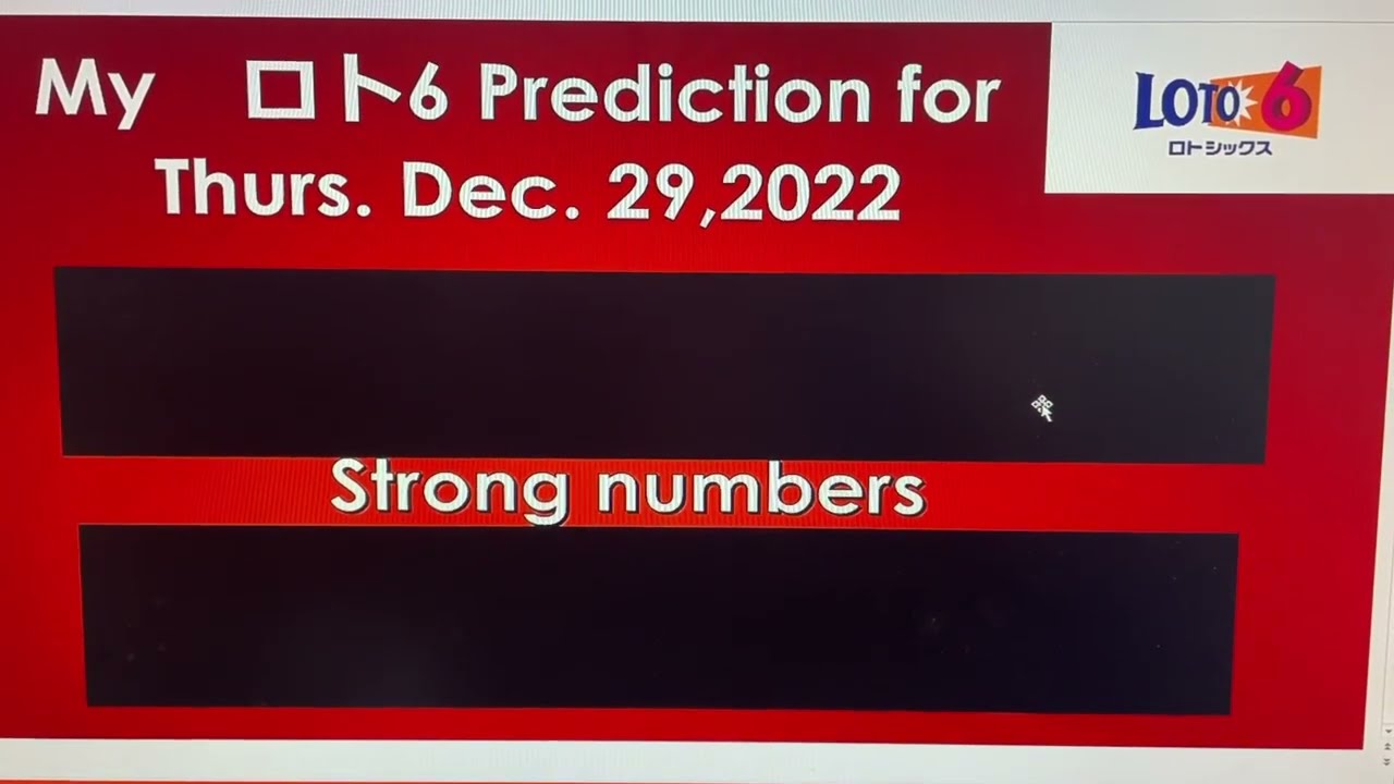 MY LOTO6ロト6 FREE PREDICTION FOR THURS DEC 29,2022 