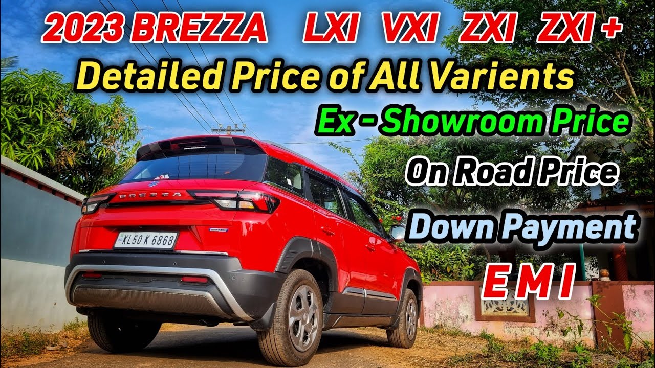 Brezza 2023 / New Brezza / Down Payment / EMI / Brezza 2023 price / Brezza all Varient price / vxi