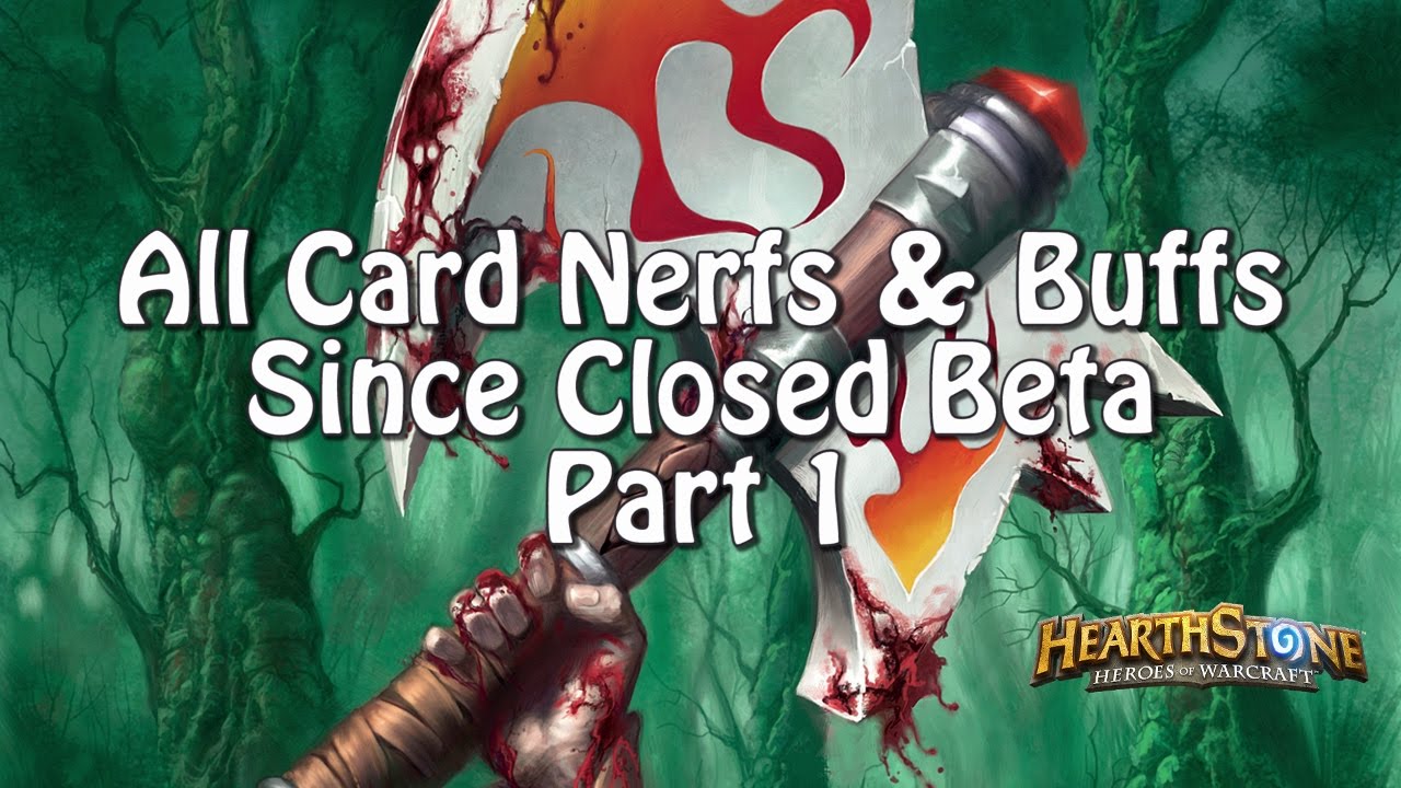 All Card Nerfs and Buffs part 1