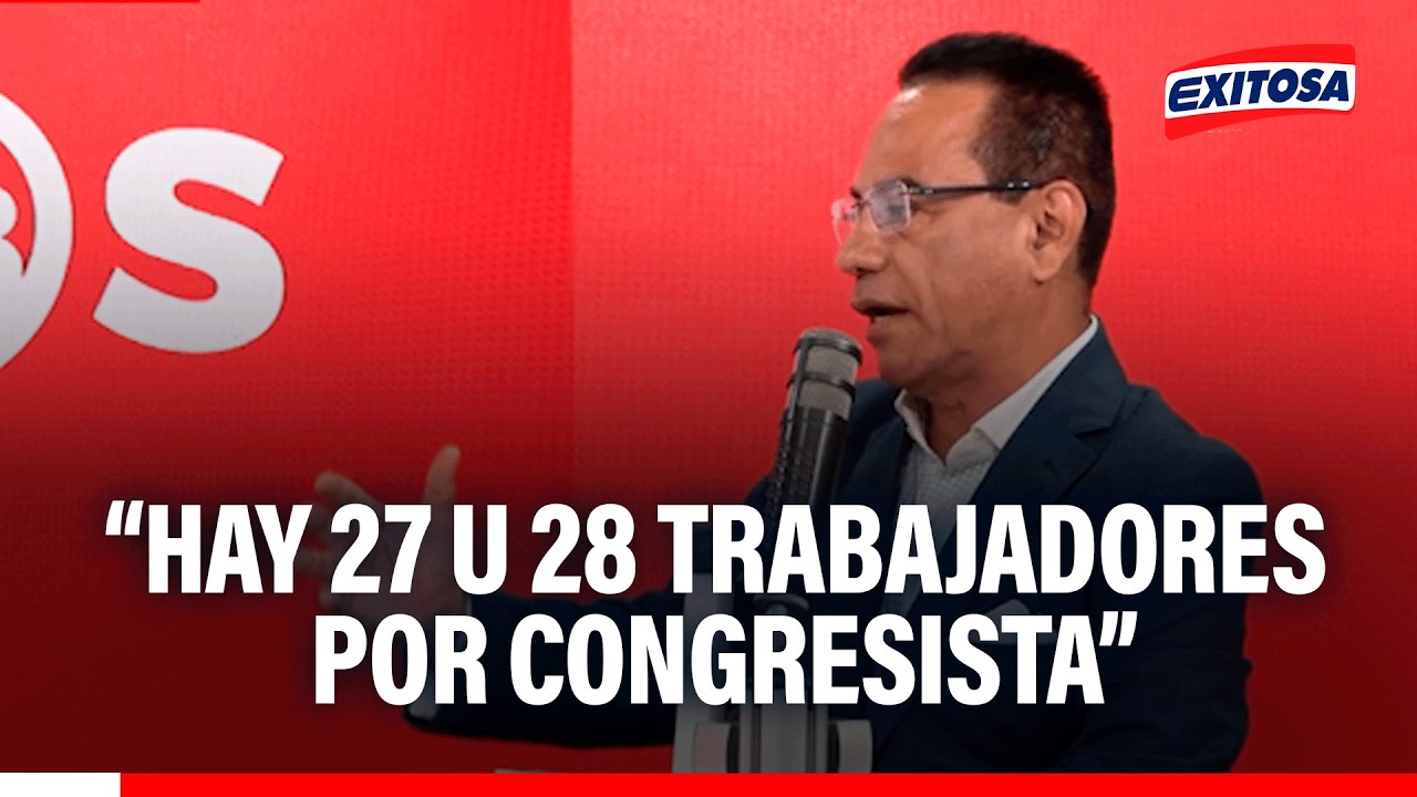 🔴🔵 27 u 28 personas trabajan para cada congresista:“Es totalmente exorbitante”, indica Rodolfo Reyna