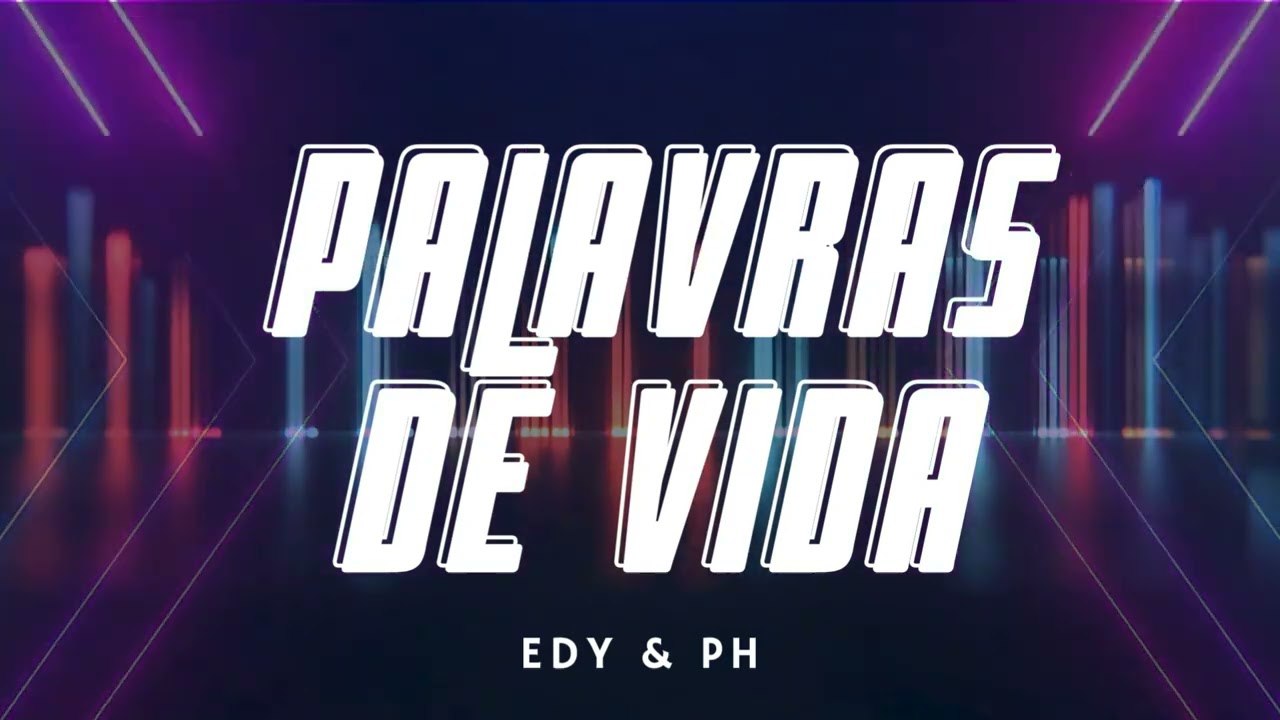 PALAVRAS DE VIDA | @edyeph 