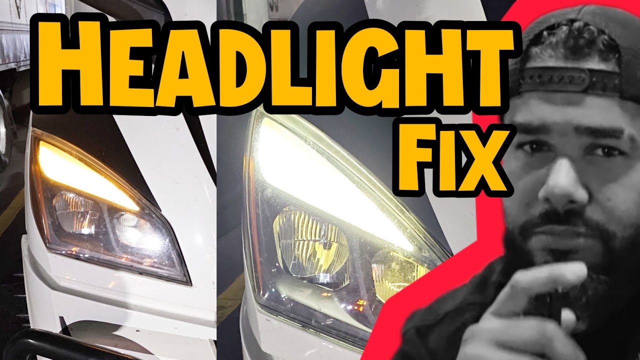 Freightliner Cascadia Headlight Fix