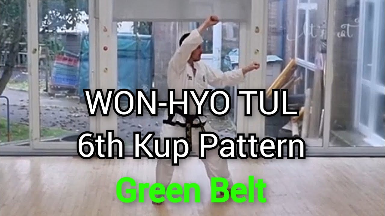WON-HYO - ITF Taekwon-Do | 6th Kup Pattern (Green Belt)