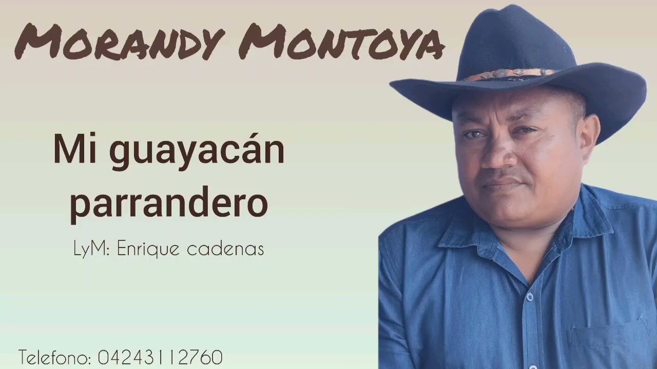 Mi guayacán parrandero - Morandy Montoya 