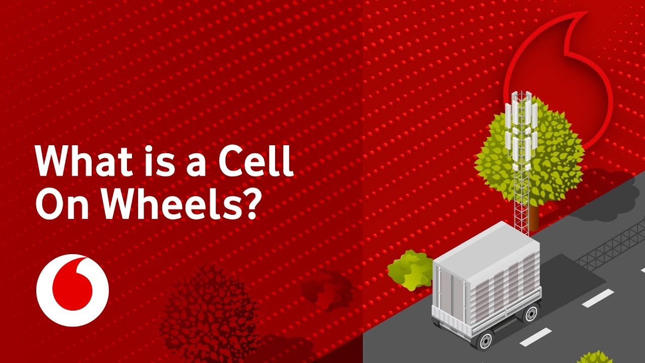 What is a Cell On Wheels? | Vodafone UK