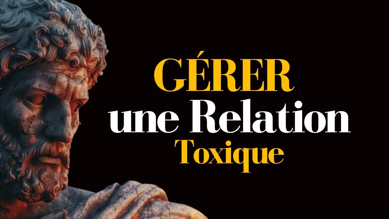 25 SIGNES D'UNE RELATION TOXIQUE ET COMMENT LES GÉRER | STOÏCISME