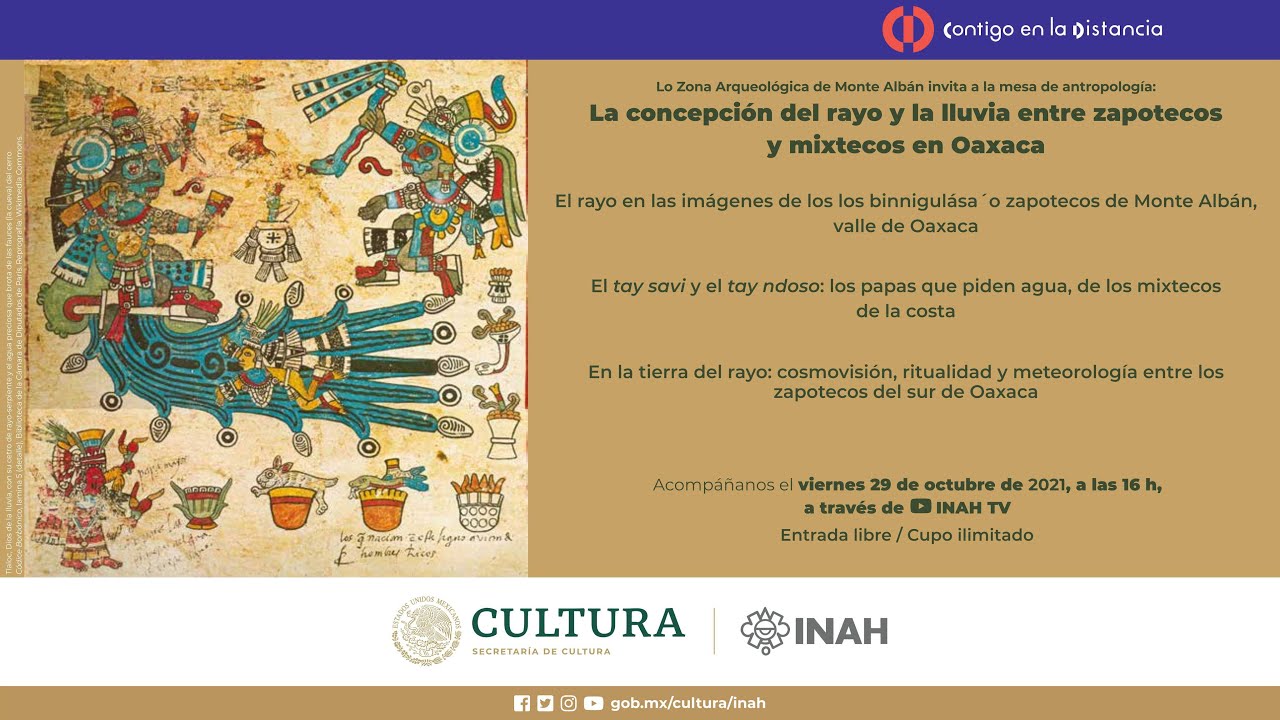 Mesa de Antropología La Concepción del Rayo y la Lluvia entre los zapotecos y mixtecos.