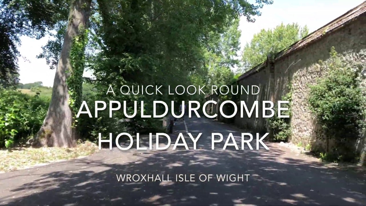 Camping and Caravanning - Isle of Wight - Appuldurcombe Holiday Park.