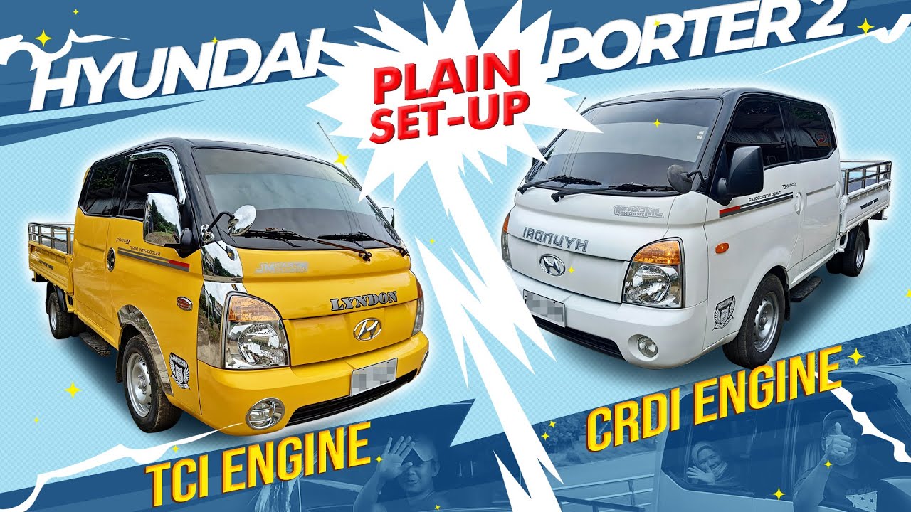 Hyundai Porter 2 Basic Setup | TCI vs CRDI Engine