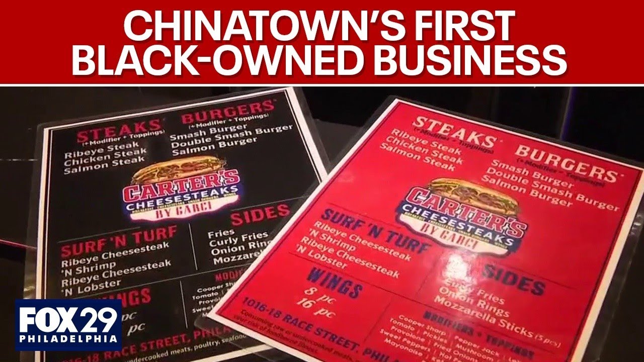 Carter's Cheesesteaks makes history as Chinatown's first Black-owned business