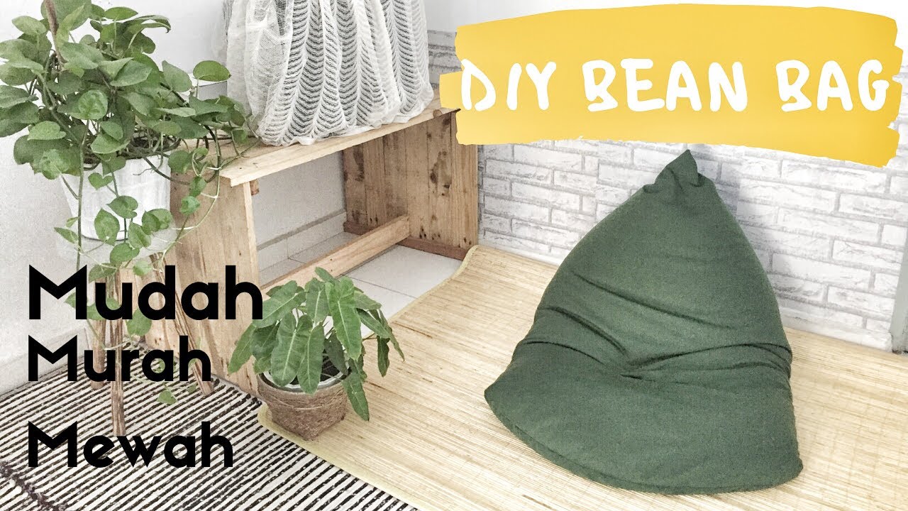 DIY BEAN BAG MURAH DAN MUDAH | BEAN BAG KEKINIAN LOW BUDGET | CARA MEMBUAT BEAN BAG MUDAH