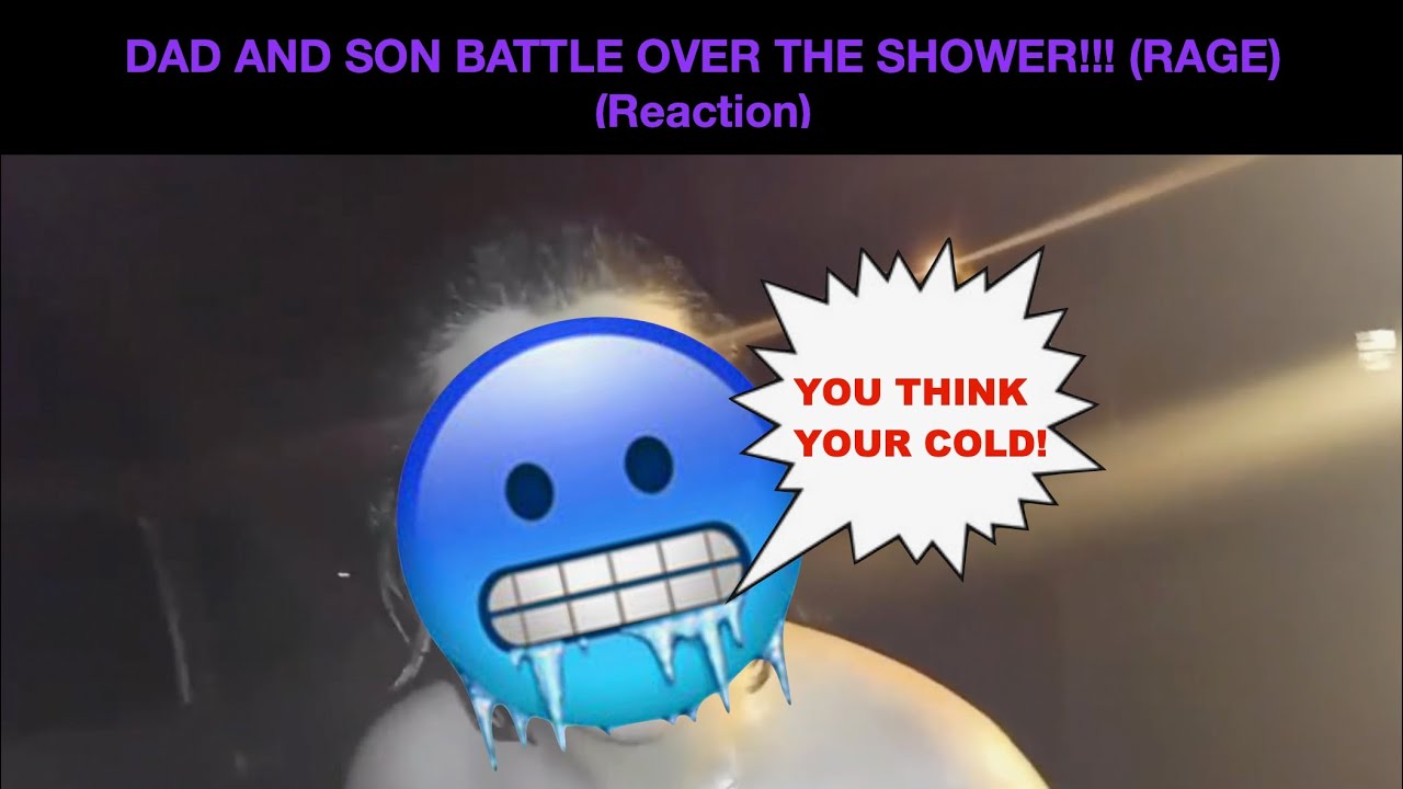 Reacting to (DAD AND SON BATTLE OVER THE SHOWER!!!)