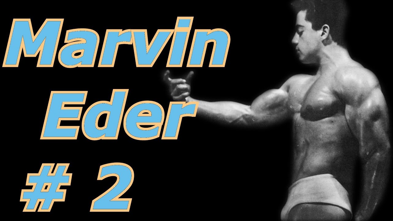 Marvin Eder #2 - Bodybuilding Tips To Get Big