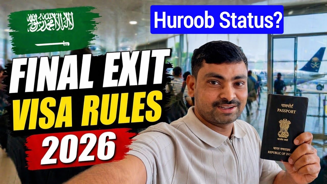 Saudi Arabia Final Exit Visa Rules 2026 | Exit Re-Entry ka Full Guide | iqama Huroob | #sadrevlog 
