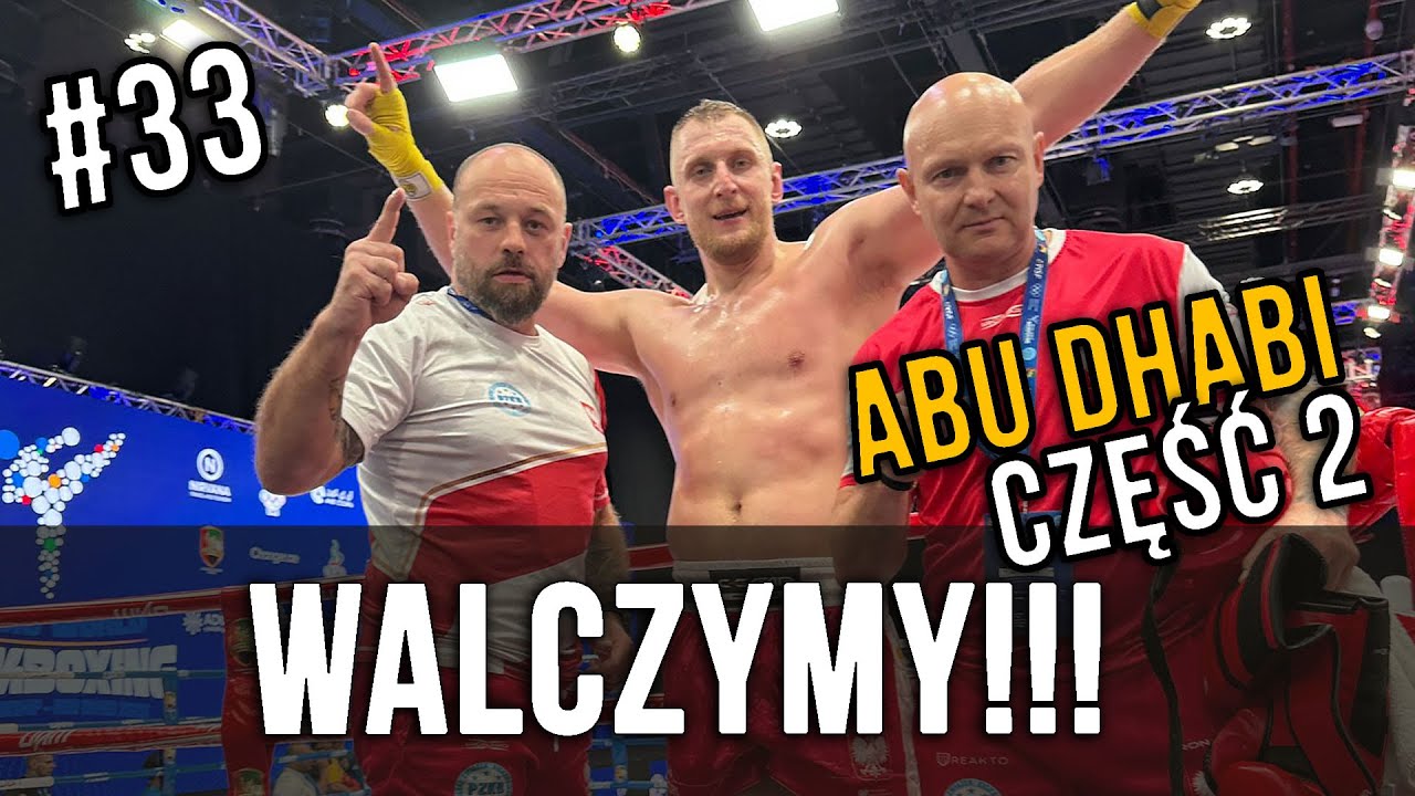 🇦🇪MISTRZOSTWA ŚWIATA K-1 WAKO 2025-CZĘŚĆ 2. WALKA O STREFE MEDALOWĄ. ZWYCIĘSTWA, PORAŻKI, TRENINGI.