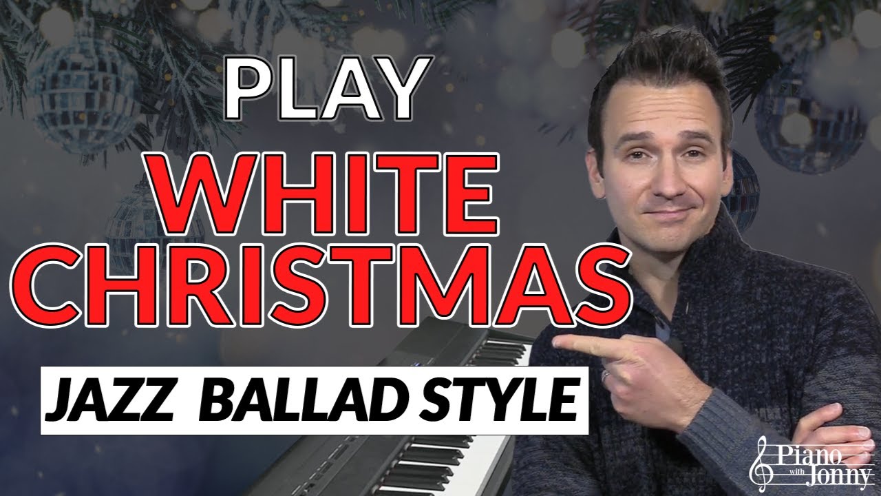 Play White Christmas in a Beautiful Jazz Piano Style ❄️🎄