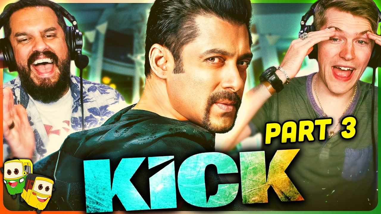 Part 3 - KICK Movie Reaction! | Salman Khan | Jacqueline Fernandez | Randeep Hooda