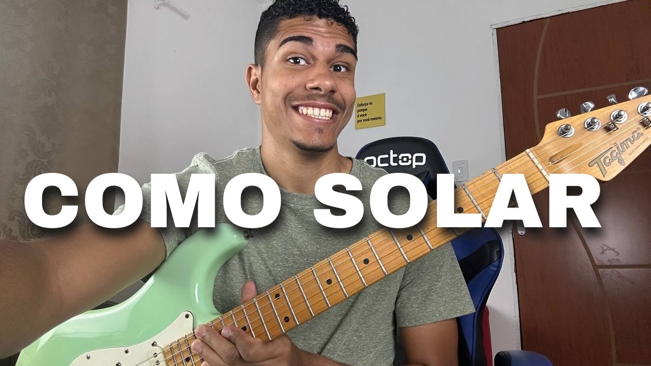 COMO SOLAR NA GUITARRRA E  NO VIOLÃO