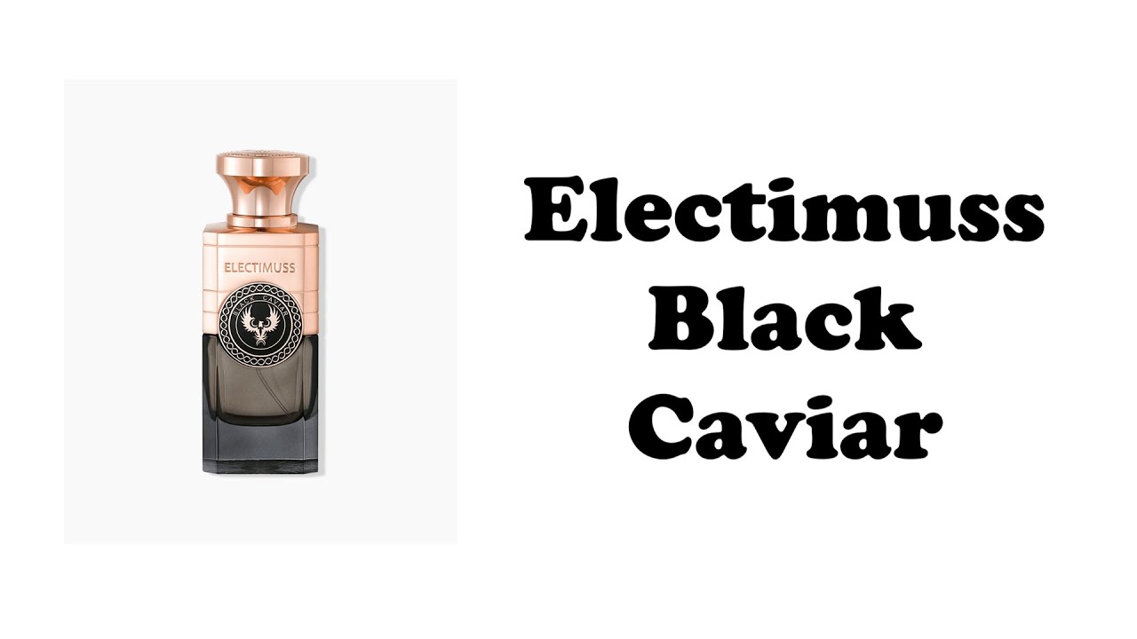 Electimuss Black Caviar