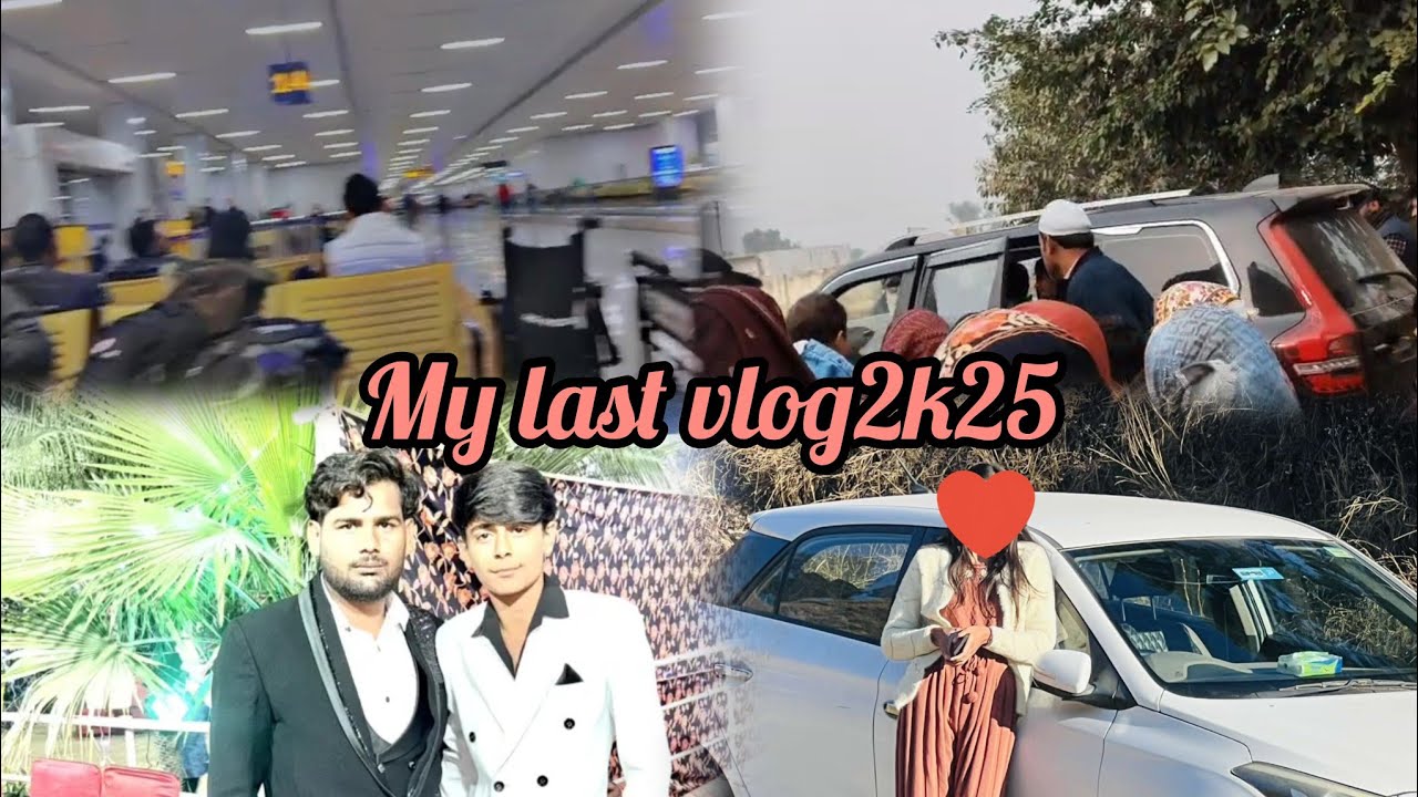 MY LAST VLOG 2K25||🥹