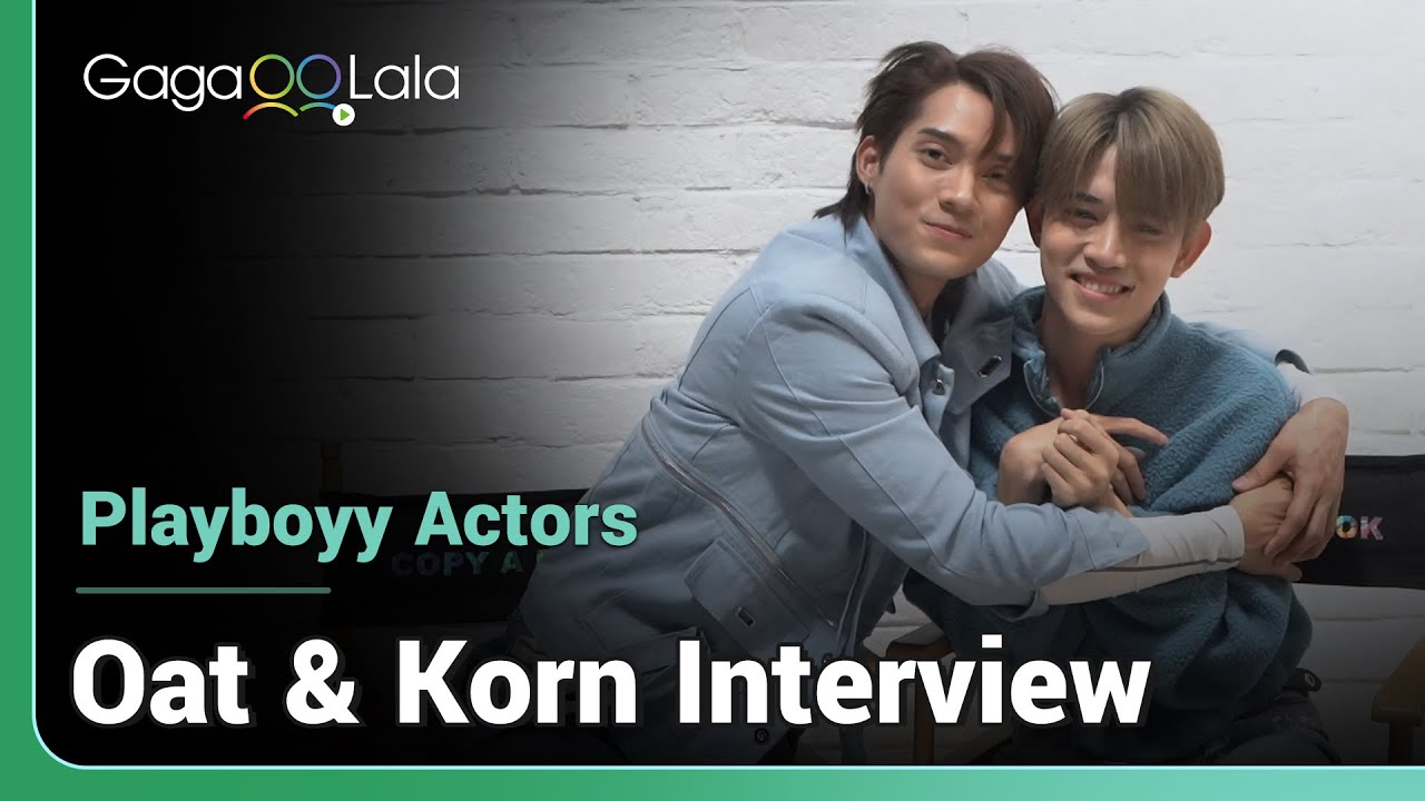 PLAYBOYY Interview | OatKorn | What was their first impression of each other? 😏