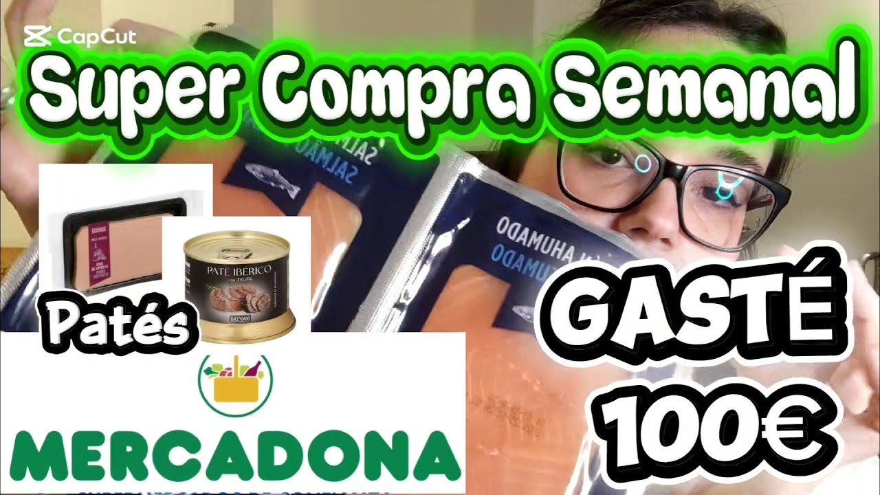 Super Compra Semanal Mercadona🛒🛒 Especial Patés Novedades🎄Con precios