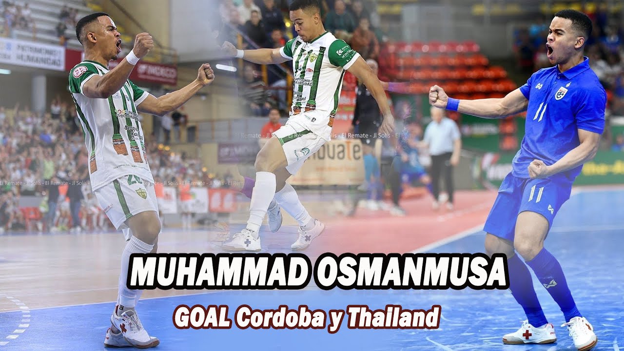 รวมลูกยิงของมูฮัมหมัด อุสมานมูซา  I Muhammad Osmanmusa I  GOAL Cordoba y Thailand