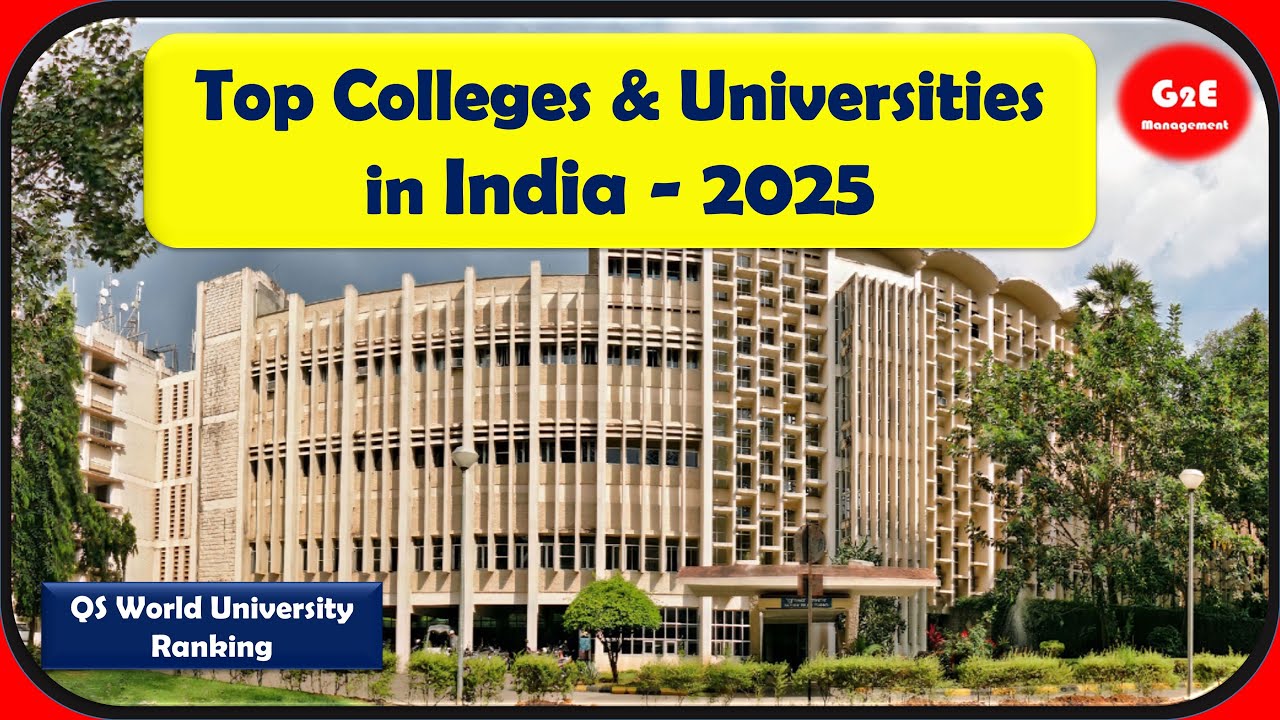 Top Universities In India 2025 |The Future of Education| Ranking India's Best Universities for 2025
