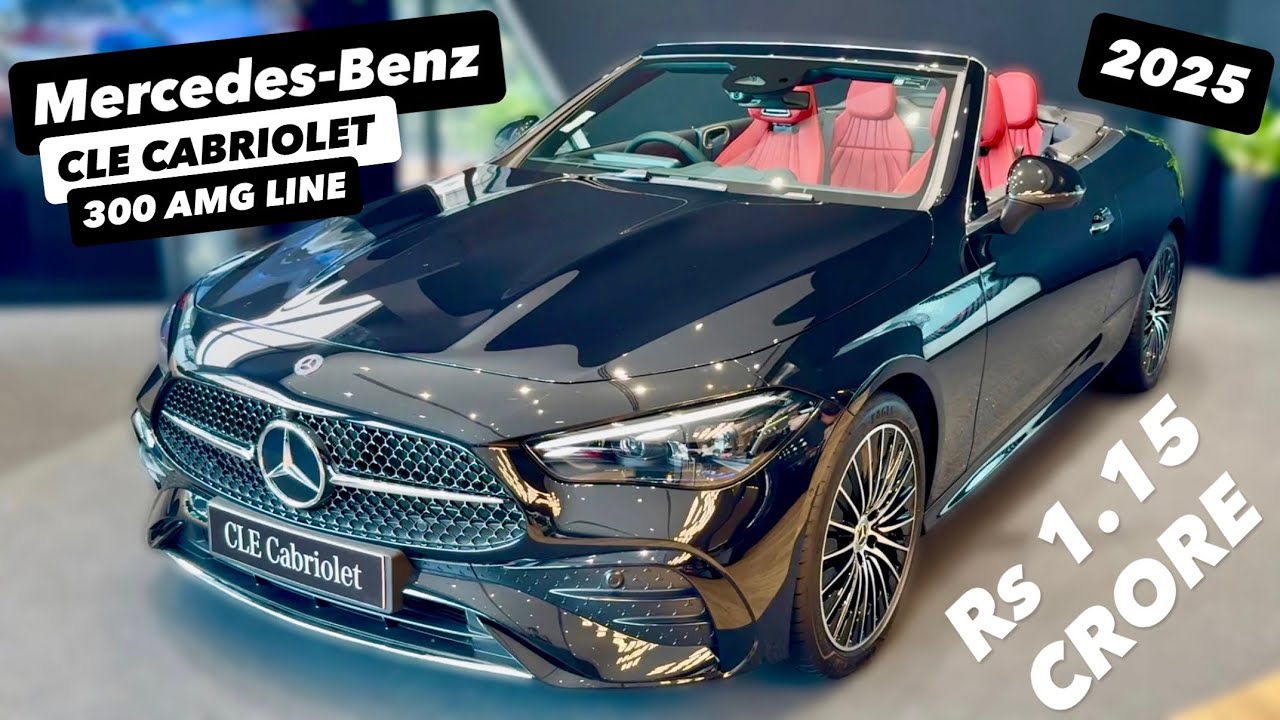 2025 NEW MERCEDES-BENZ CLE CABRIOLET AMG LINE ❤️ Rs1.15 CRORE 😍 2025 MERCEDES CLE CABRIOLET AMG LINE