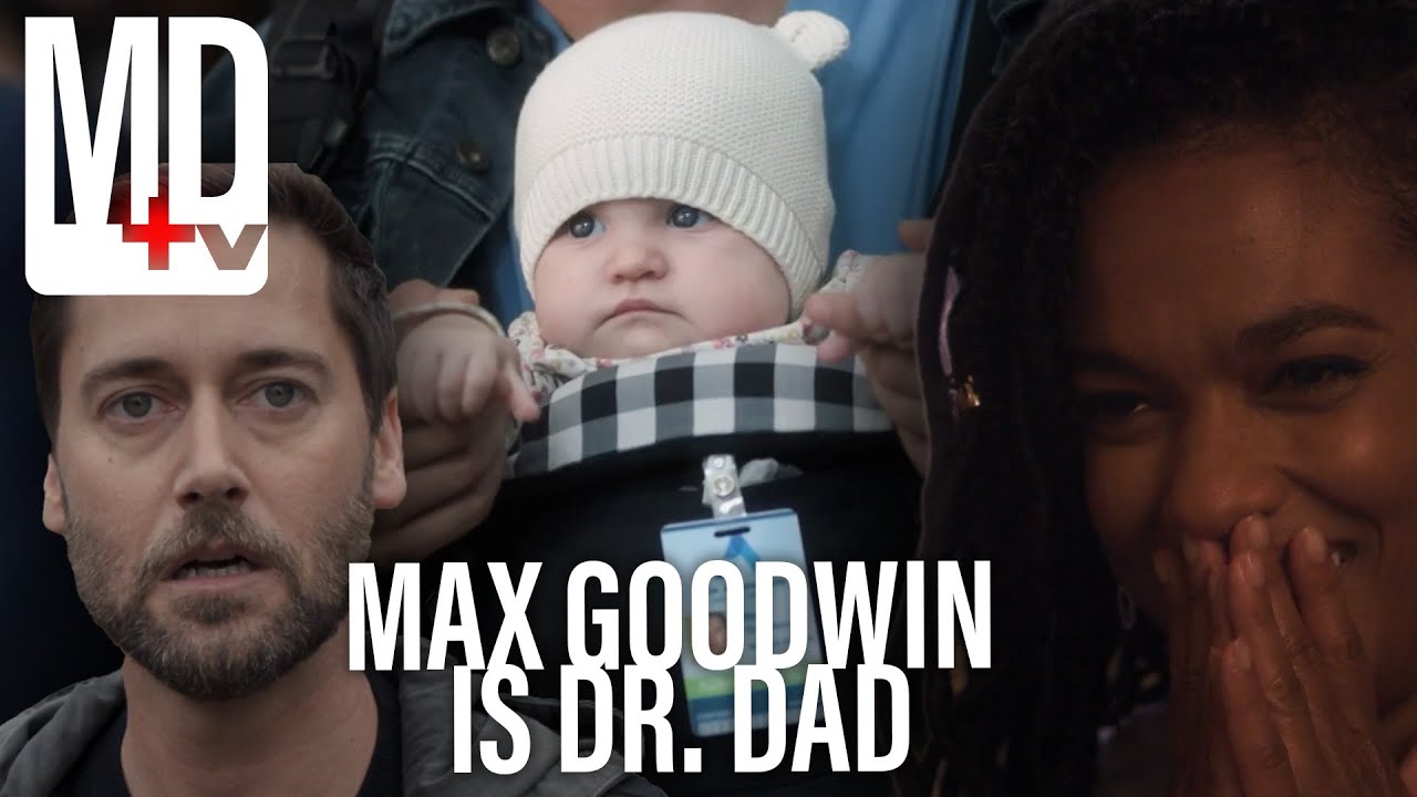 Max Goodwin is Dr. Dad | New Amsterdam | MD TV