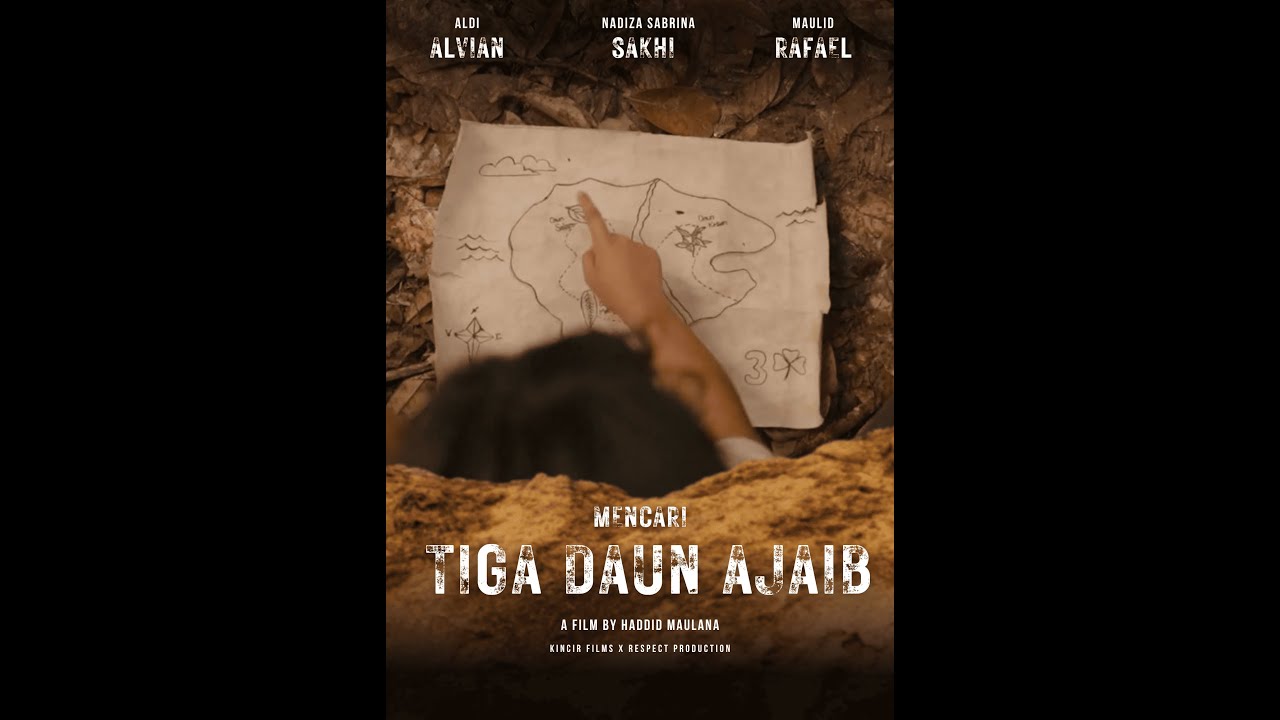 MENCARI TIGA DAUN AJAIB - IAIN Pontianak - KINCIR FILMS