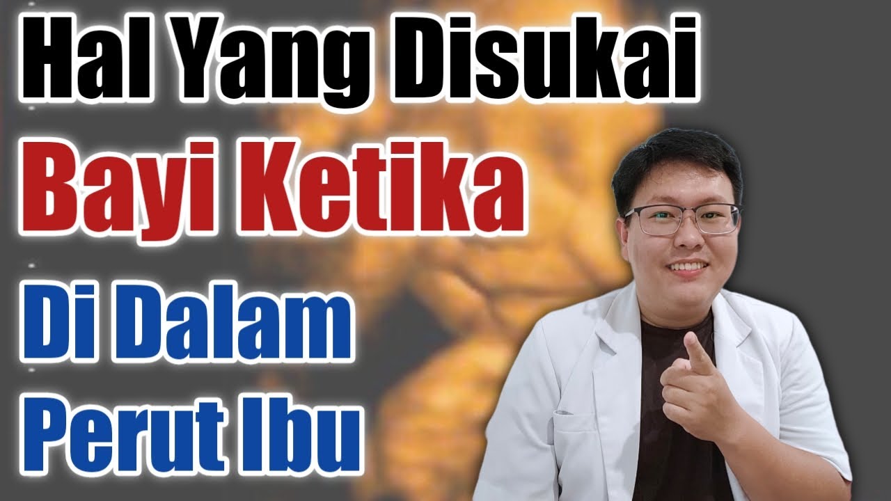 CARA MEMBUAT JANIN BAHAGIA KETIKA DI DALAM KANDUNGAN - TANYAKAN DOKTER