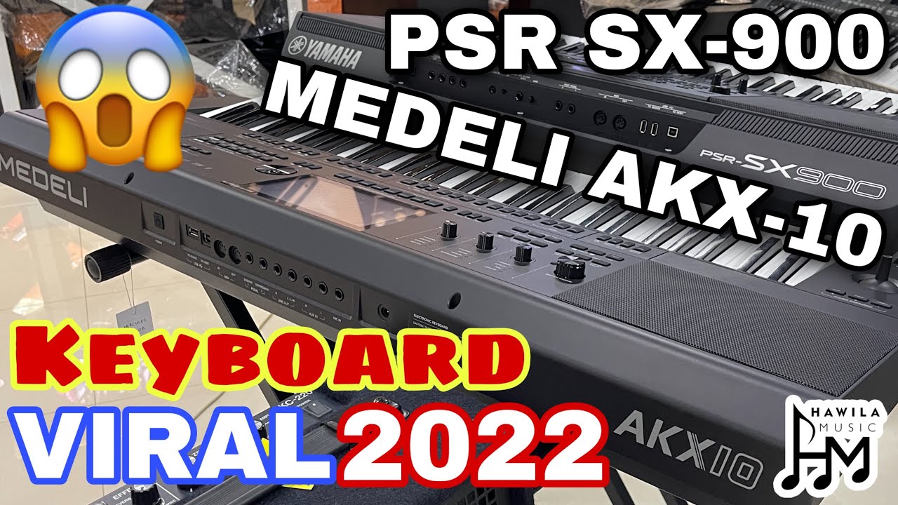 Sultan Beli YAMAHA PSR SX900 Top Markotop❗️ Mau hemat boleh coba Arranger MEDELI AKX10 (VIRAL⁉️)