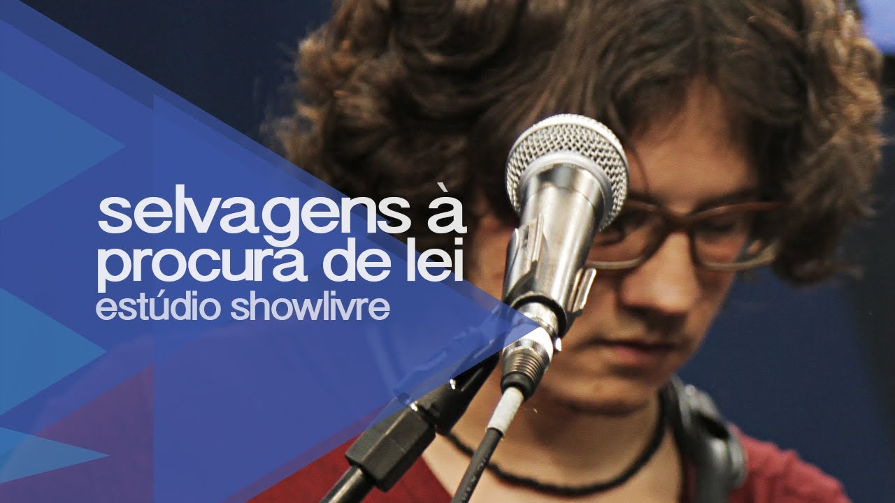Selvagens à Procura de Lei em 