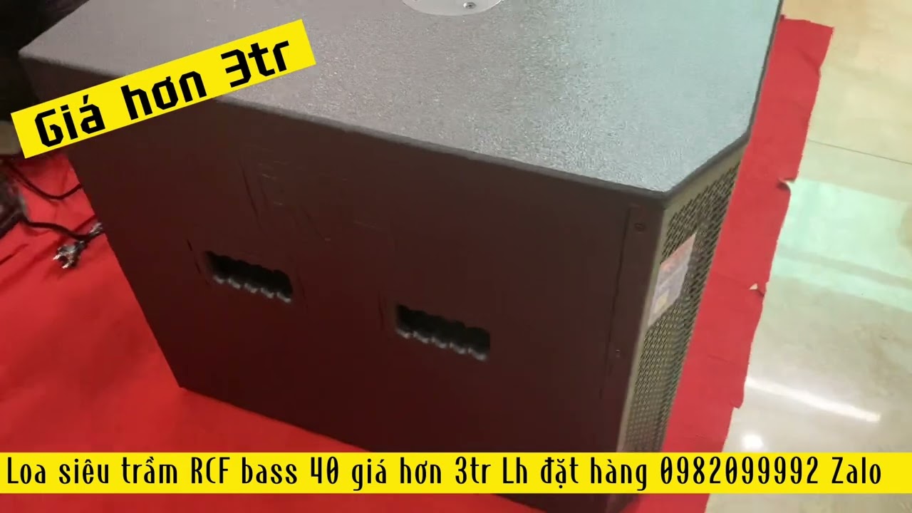 Siêu trầm RCF bass 40 GH15 bao chất giá hơn 3tr Lh 0982099992 Zalo