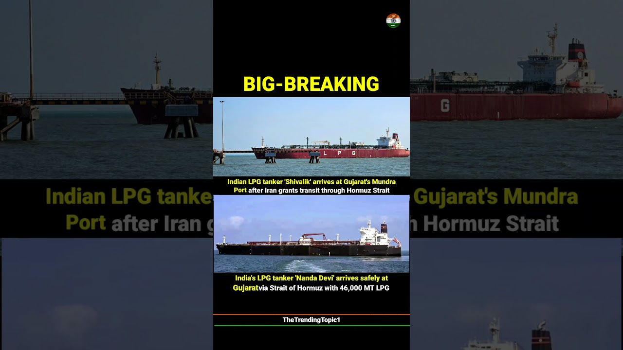 India's 2nd LPG tanker Nanda Deviarrives safely at Gujarat via Strait of Hormuz with 46,000 MT LPG