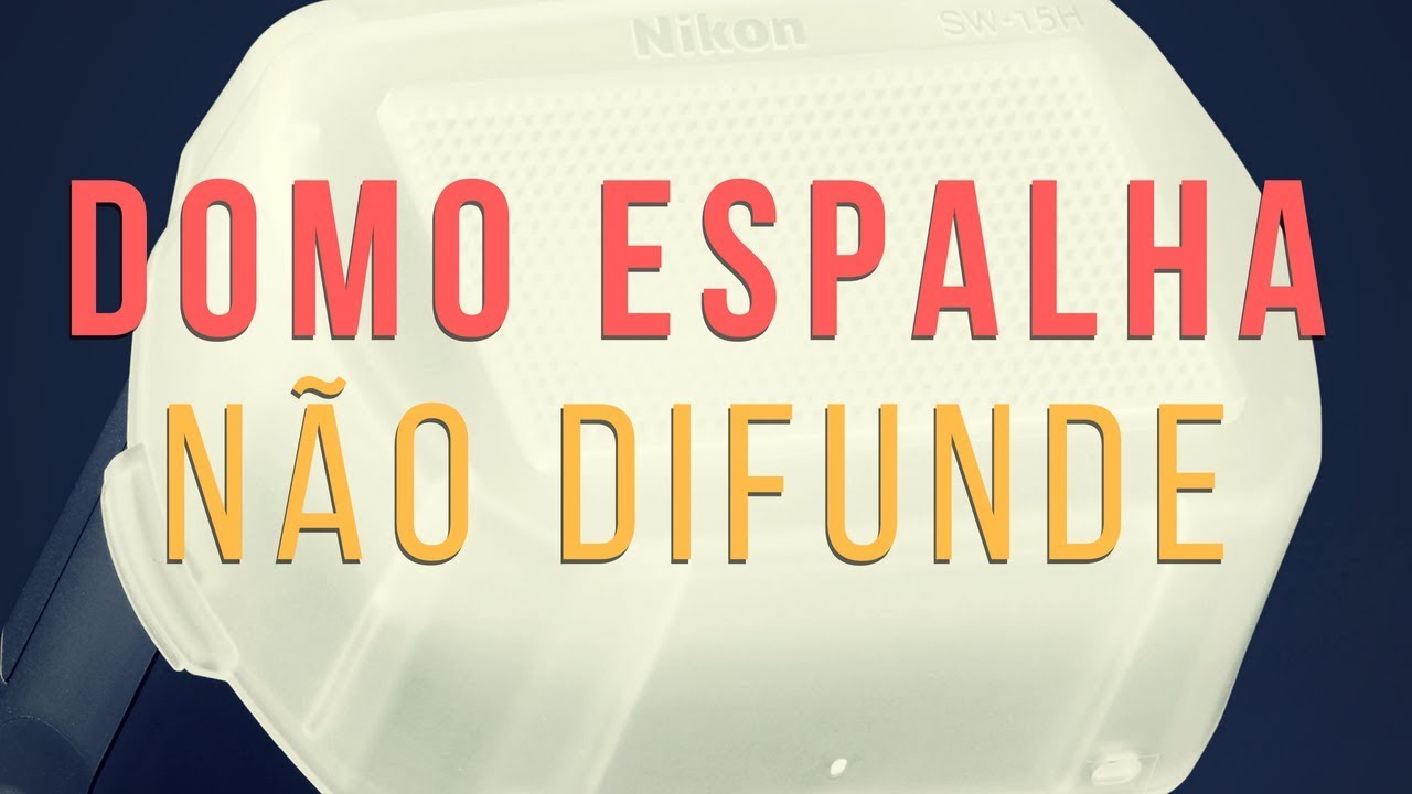 O DOMO DIFUSOR DE FLASH N&Atilde;O DIFUNDE!