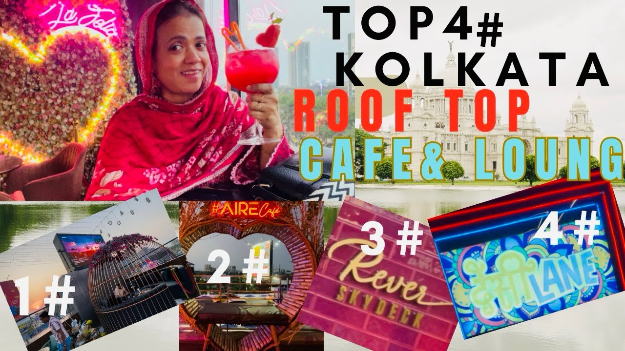 Kolkata Top4Cafe|| Rooftop Cafe &Lounge||Instagram Worthy Place|| Budget Friendly||Couple Friendly||