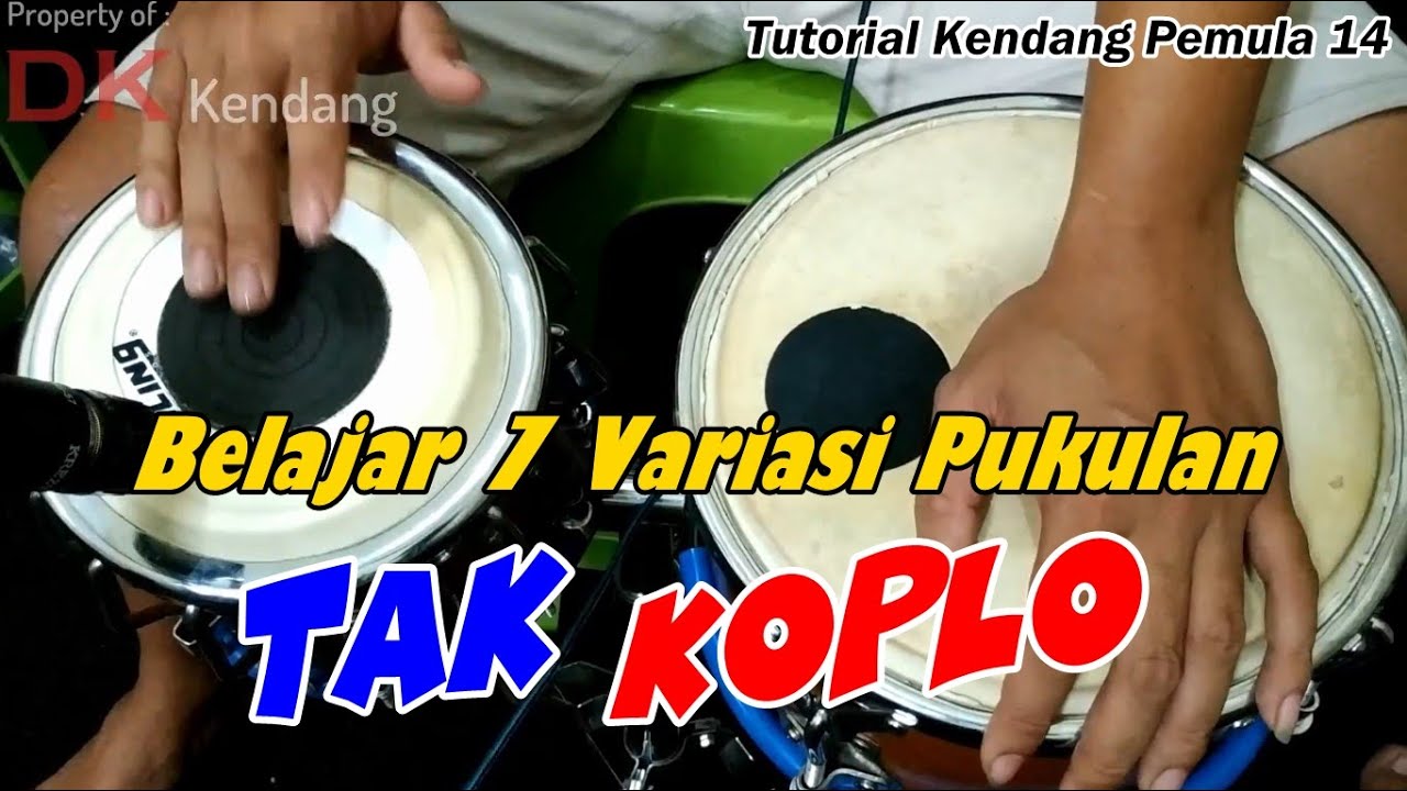 Belajar Pukulan TAK Kendang Koplo Versi Mudah Untuk Pemula