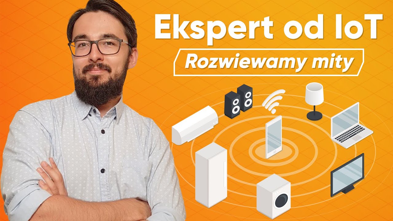 Wszystko o Internecie Rzeczy [IoT], Smart Home - wywiad z Marcinem Sikorskim