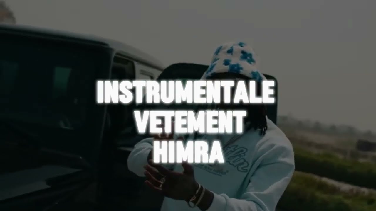 INSTRUMENTALE VETEMENT HIMRA ( INSTRU OFFICIEL )