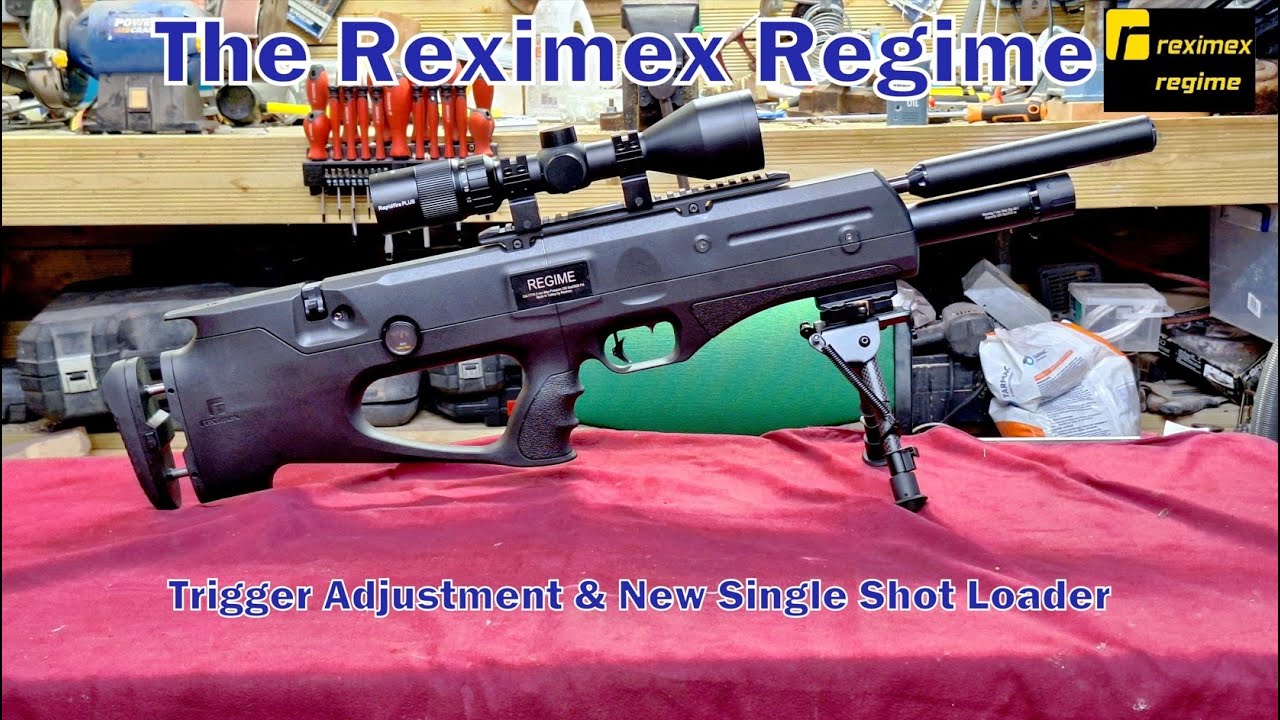 The Reximex Regime - Trigger Adjustment & New Single Shot Loader