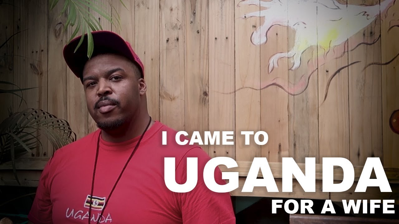 I Came To Uganda To Find My Wife!!