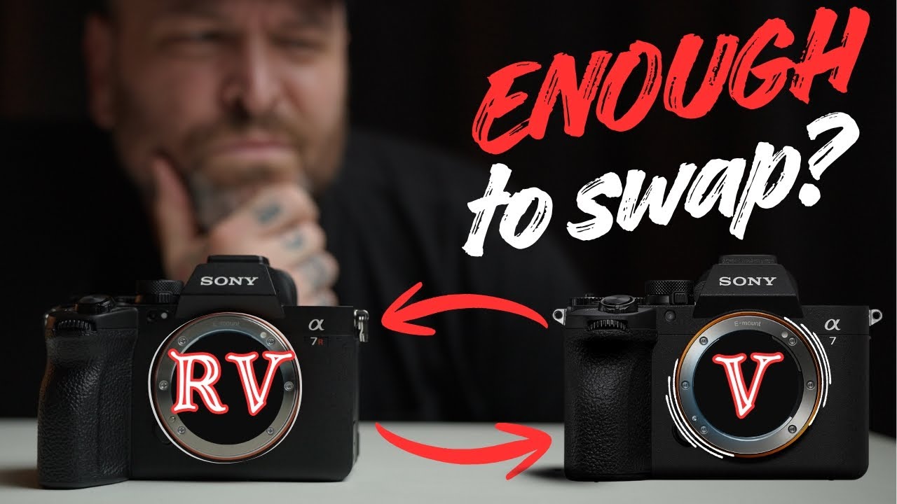 Sony a7RV or Sony a7V? &mdash; Which one are you going with?