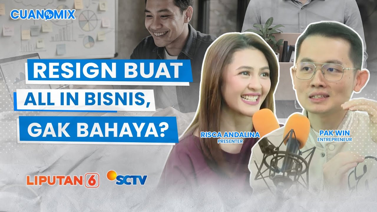 Resign Buat All In Bisnis, Gak Bahaya? Simak Dulu Obrolan Pak Win (Asah Pola Pikir) | CUANOMIX