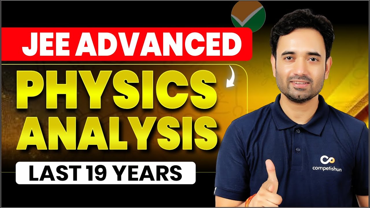 📊 JEE Advanced Physics Paper Analysis: What’s Changing Over 19 Years? |  Must-Know Insights