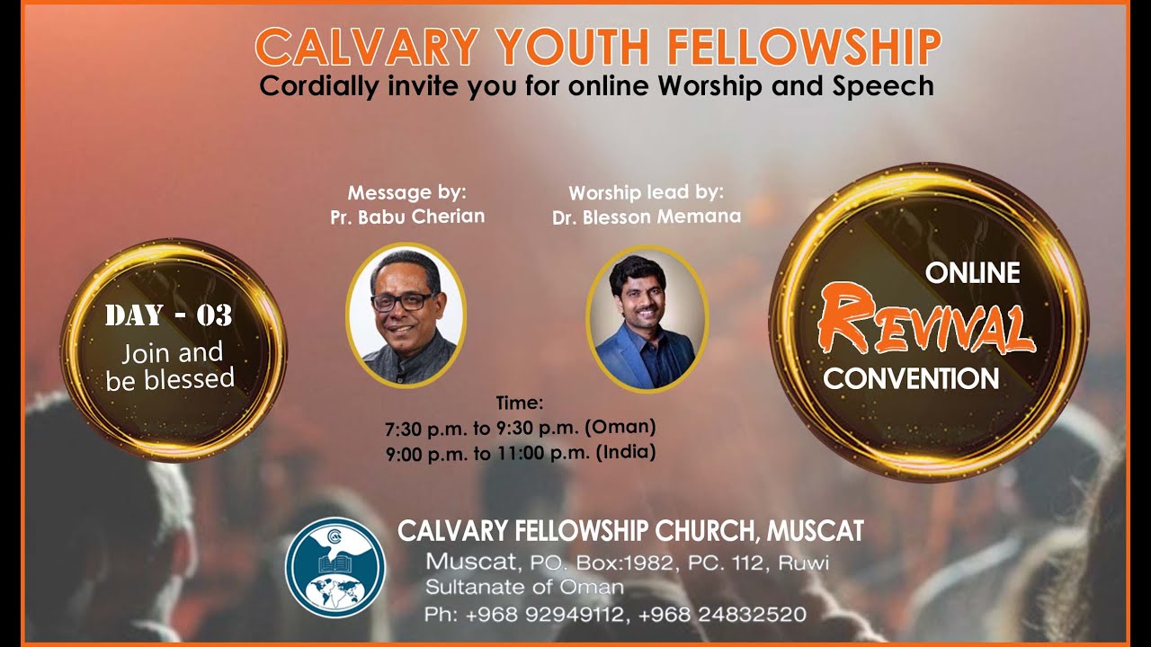 Online Revival Convention 2021 | Day 3 | 16.04.2021 | 7.30 pm (Oman Time)