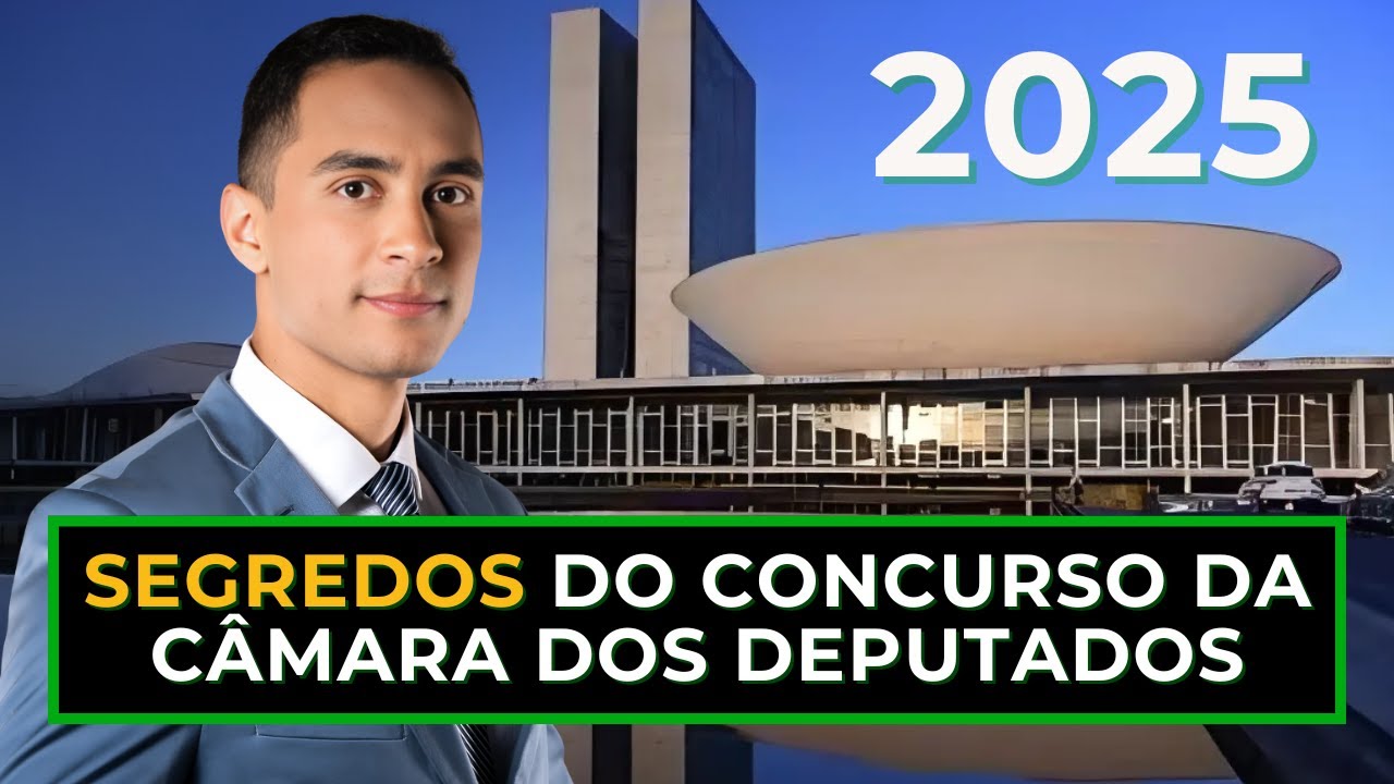 PASSO A PASSO PARA APROVAÇÃO | CONCURSO DE ANALISTA E TÉCNICO DA CÂMARA DOS DEPUTADOS - COMO ESTUDAR